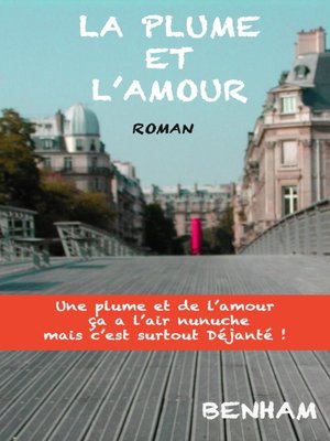 cover image of La Plume et l'Amour